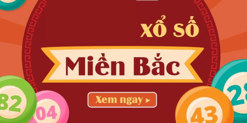 xổ số miền bắc